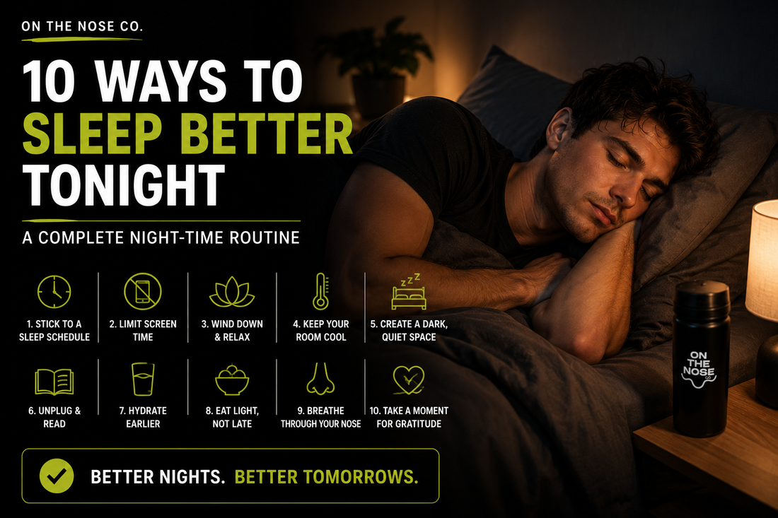 10 Ways to Sleep Better Tonight: A Complete Night-Time Routine